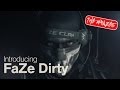 Introducing FaZe Dirty | by FaZe SLP