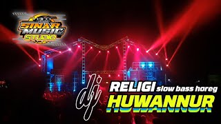 Dj Religi Huwannur Terbaru Slow Bass Glerr Horeg • Bikin Nyesek Tapi Adem Di Hati