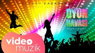 Bayram Karaduman - Olayım O Gözlere Resimi