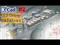 KiCad tutorial for Beginners #2: Stop Ignoring Your Datasheets