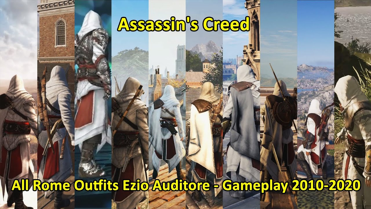 Assassin's Creed All Rome Outfits Ezio Auditore - Gameplay 2010-2020