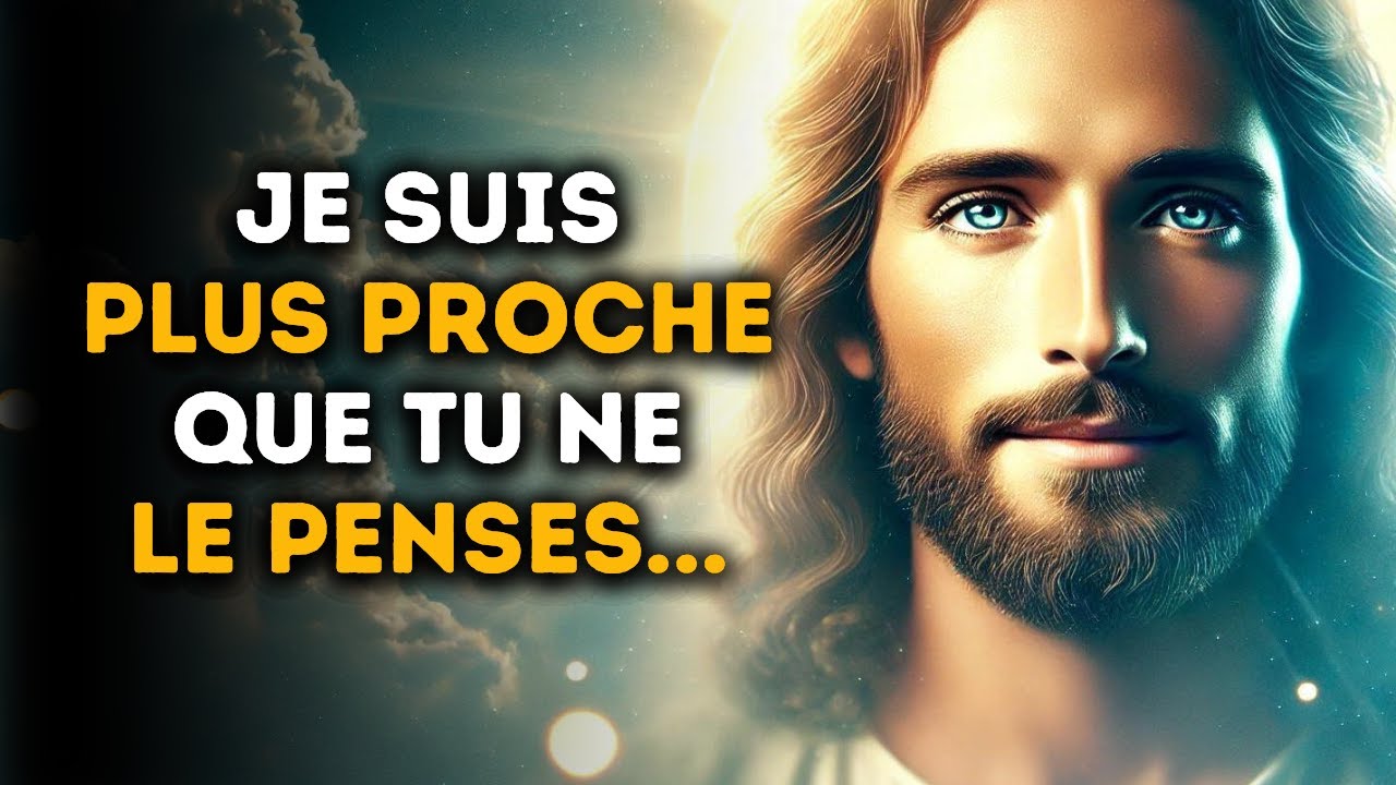 🔴 Je Suis Plus Proche Que Tu Ne Le Penses | Puissant Message de Dieu | Parole Divine Inspirante