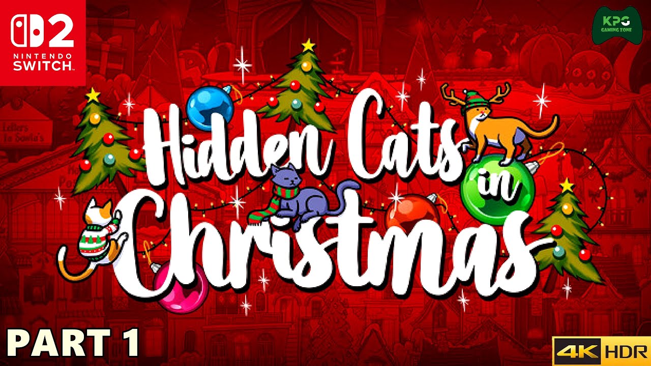Hidden Cats on Christmas - Walkthrough Full Gameplay 4K 2160p 60FPS Ultra HD | Part 1