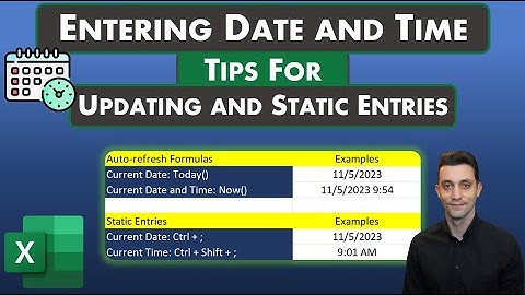 Excel Tips - Tips for Entering Dates and Times | Auto-Updating Functions and Static Options
