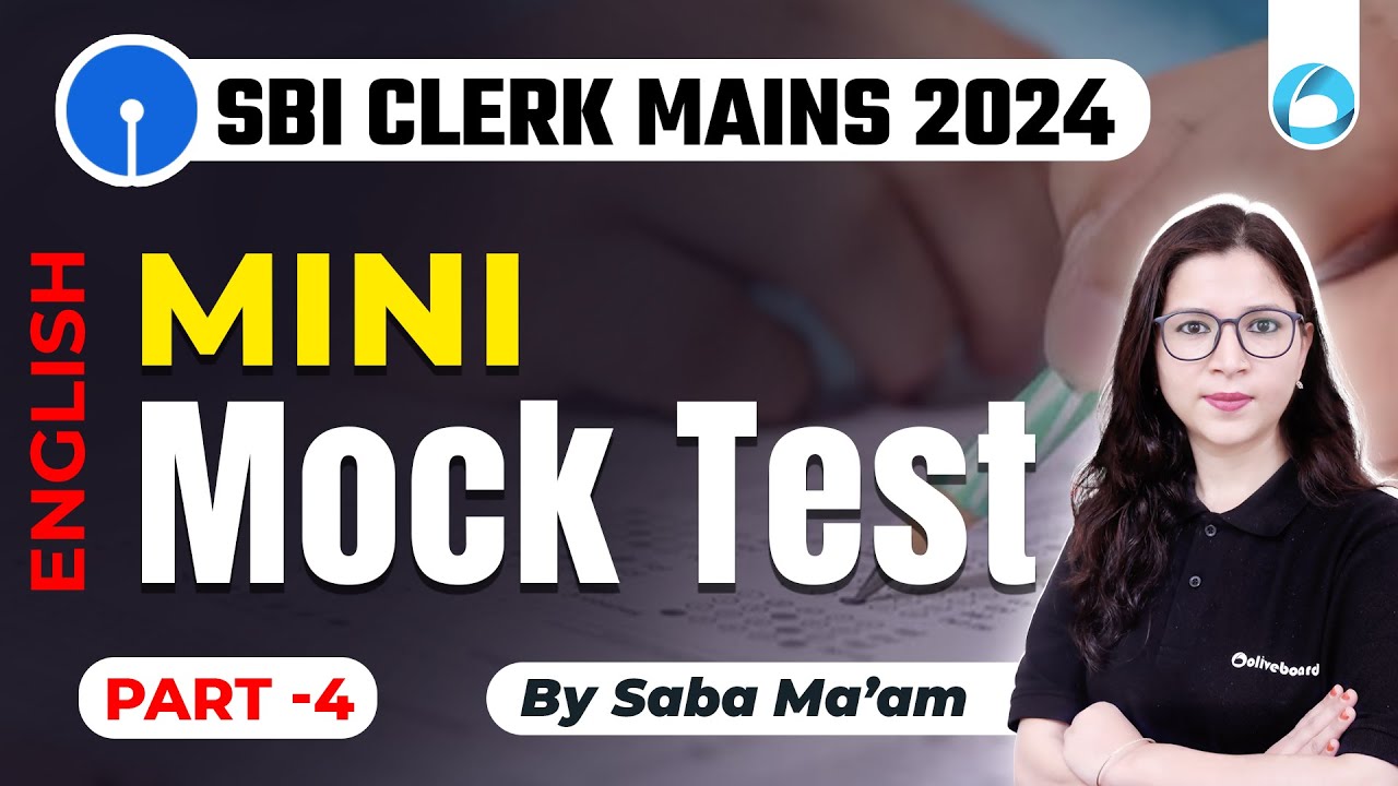 SBI Clerk Mains English 2024, Mini Mock Test For SBI Clerk Mains 2024