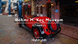 İstanbul Rahmi M. Koç Museum