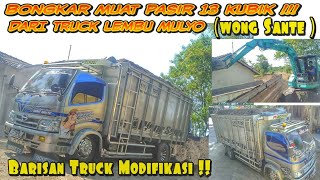 Bongkar muat pasir 13 Kubik !! dari Truck Lembu Mulyo ( wong Sante )