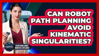 Can Robot Path Planning Avoid Kinematic Singularities?