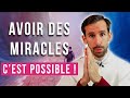 Faire des miracles  oui cest encore possible 