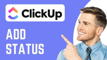 How To Add Status in ClickUp | Manage Task Status | ClickUp Tutorial
