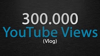 300.000 VIEWS PER MONTH! - ALEXHALFORD VLOG #18
