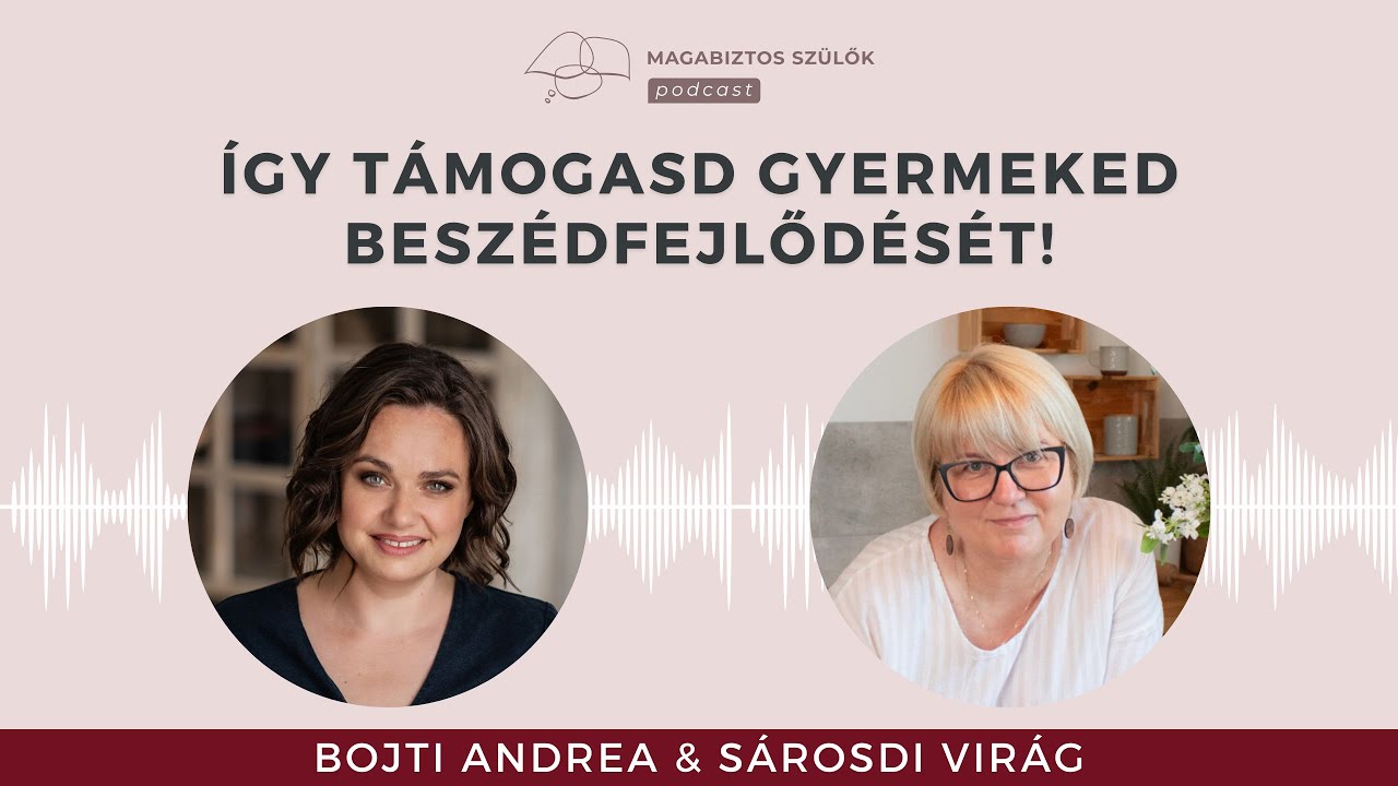 A beszédfejlődés NEM verseny! Beszélgetés Sárosdi Virág logopédussal.