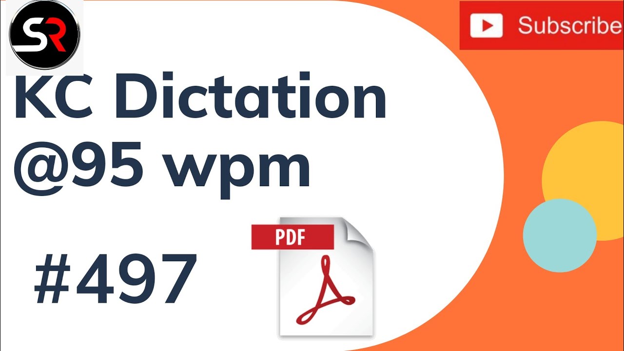 Transcription No. 497 | @95 wpm | Shorthand Dictation | Shorthand Rangers