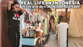 KEHIDUPAN di GANG SEMPIT TANJUNG DUREN, JAKARTA BARAT Indonesia 🇮🇩 WALK TOUR ALLEY JAKARTA