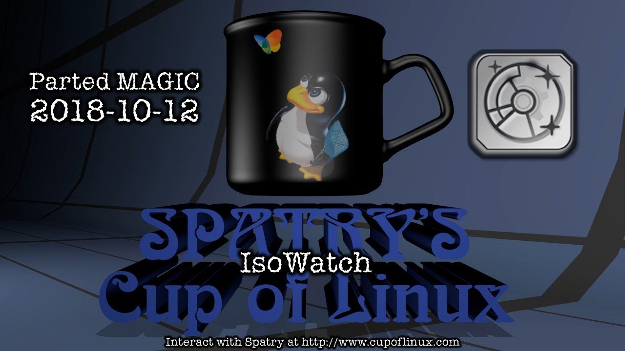 IsoWatch: Parted MAGIC 2018-10-12