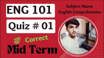 ENG101 Quiz NO 1 || 100% Correct Ans || ENG101 Quiz 1 Spring 2022
