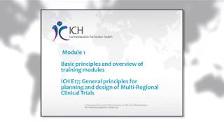 ICH E17 - Training Module 1