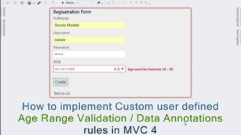 Custom user defined Age Range Validation / Data Annotations rules in MVC 4 application.