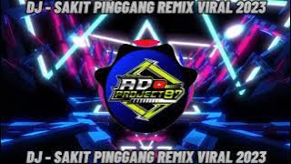 DJ Breakbeat - SAKIT PINGGANG - Remix Viral Tik Tok 2023