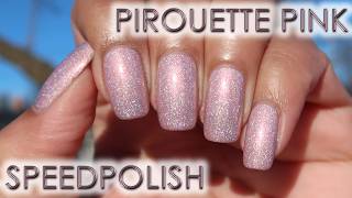 Holo Taco Pirouette Pink | Speedpolish | MSLP