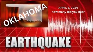 EARTHQUAKES IN OKLAHOMA ON APRIL 3,2024
