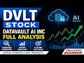 DVLT Stock Analysis | Datavault AI Inc Stock Latest Update and Chart Breakdown