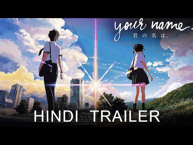 Trailer - Your Name