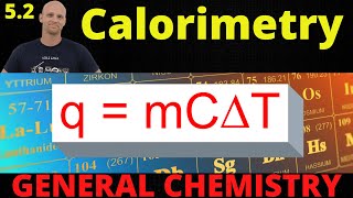 5.2 Calorimetry | General Chemistry