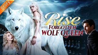 【Rise of the Forgotten Wolf Queen】#joyreels #shortdrama #ShortFilm