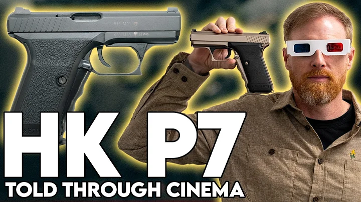 Why is the HK P7 the Pistol of the Movie Villain?