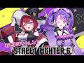 【STREET FIGHTER 6】まほちゃんと一緒に鍛えるぞいっ！！！w/羽壱まほ【アイカツアカデミー！/凛堂たいむ】