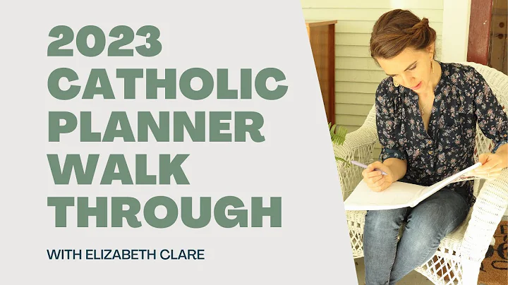 2023 Catholic Planner Walk through with Elizabeth ...