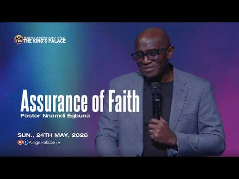 ASSURANCE OF FAITH | Sunday Message | Hebrews 10:21–23 I Pastor Nnamdi Egbuna