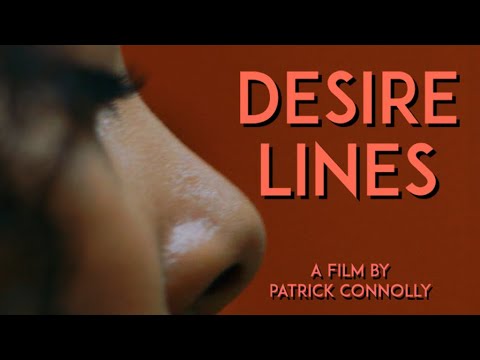 Patrick Connolly's Desire Lines (2020) | Full Movie | Free Movie