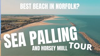 Sea Palling and Horsey Tour
