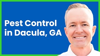 Pest Control in Dacula, GA: Seth Watson, Founder of Arete Pest Control