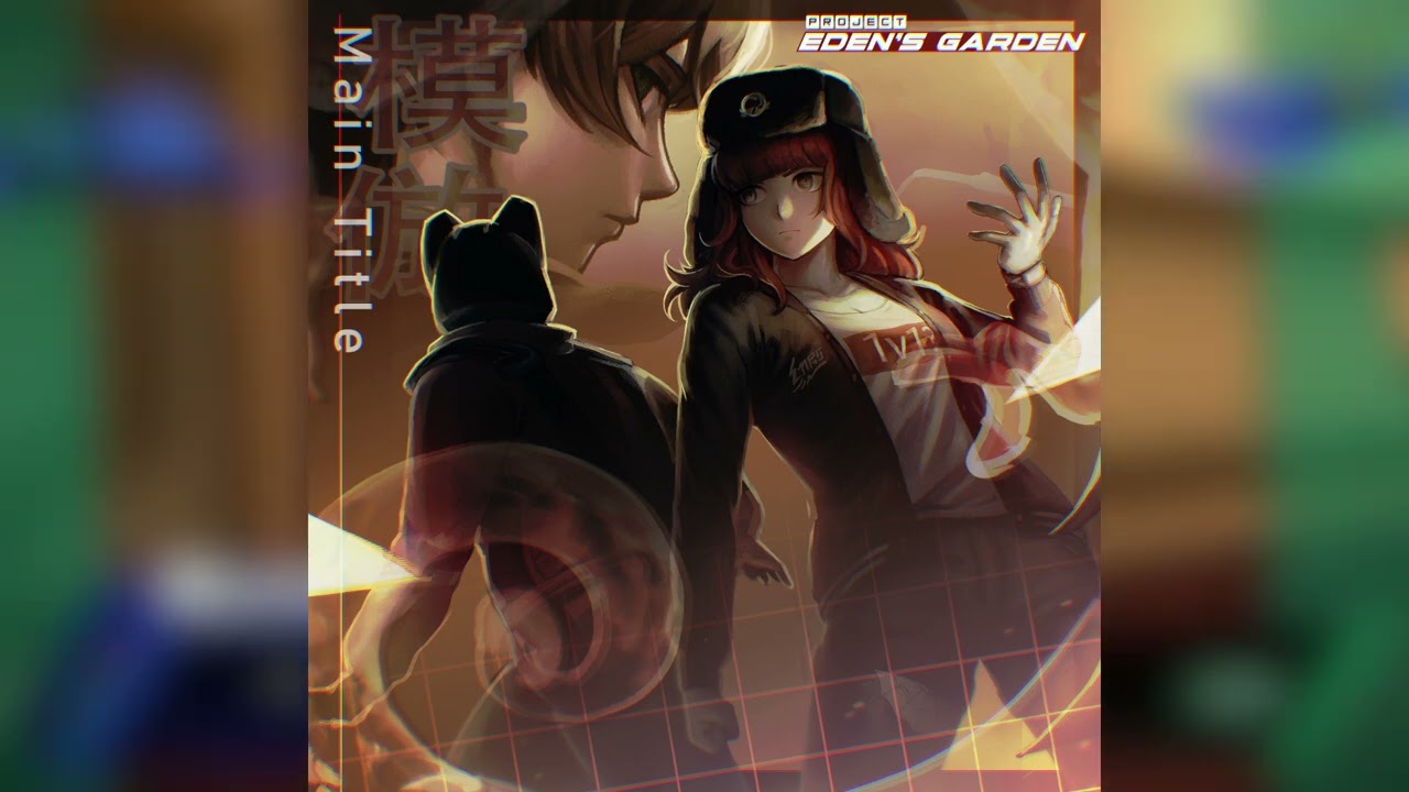 Main Title (Project: Eden's Garden)