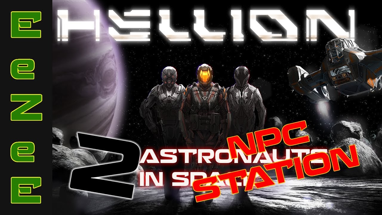 Hellion: 2 Astronauts Make A Plan