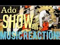 IT’S SHOWTIME, NA NA NA!!🎃Ado - “唱”(Show)New! Music Reaction🔥