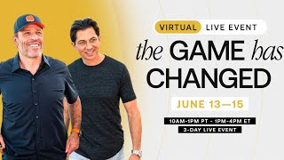 The Game Has Changed Free Event | Register Your Free Spot |Tony Robbins & Dean Graziosi