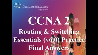 Ccna 2 V6 Final Exam Answers 2019 Routing & Switching Essentials