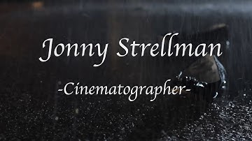 Cinematographer Reel (2013) - Jonny Strellman