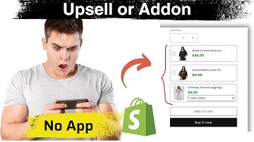 How to Add Upsells or Addons Products in Shopify Store? Without App