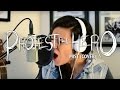PROTEST THE HERO – Mist (Cover by Lauren Babic)