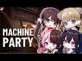 【Machine Party】バイオレンスパーティーゲーム/ひなーの、なずぴ、うるは先輩 【ぶいすぽっ！/英リサ】