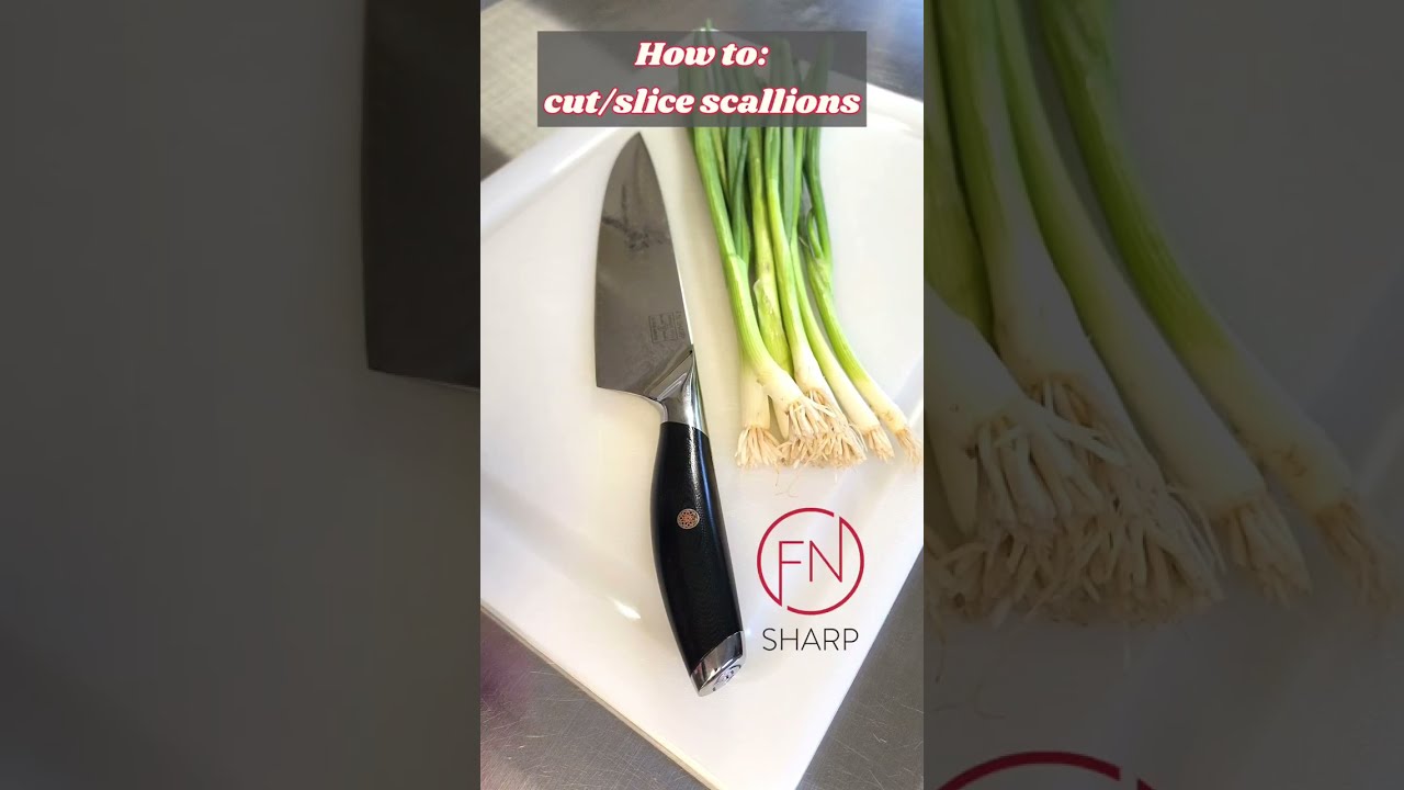 How to Cut Green Onions (Scallions)| F.N. Sharp How-To Videos