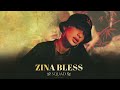 SQUAD - ZINA BLESS (official audio)