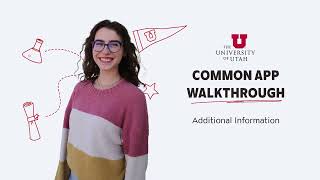 Common App Tutorial - Adding Additional Information