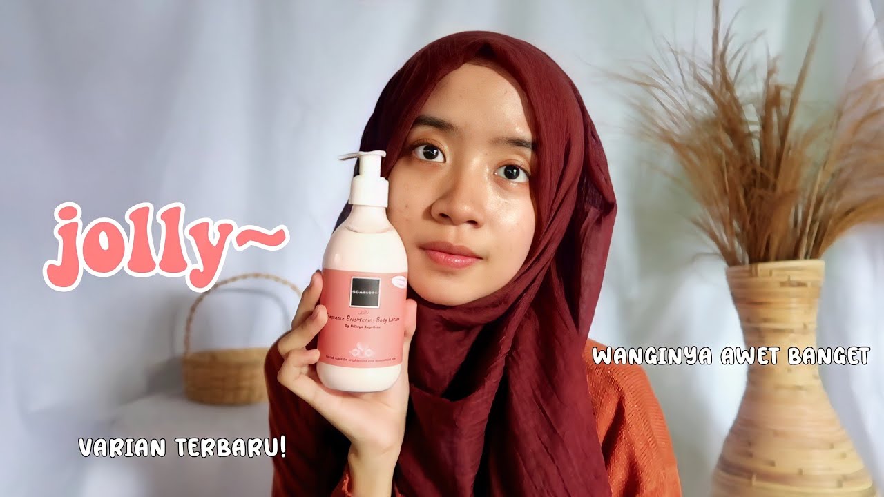 review body lotion jolly scarlett whitening wanginya awet banget