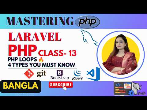 PHP Loops Explained 🔥 | For, While, Do While & Foreach Loops | PHP & Laravel